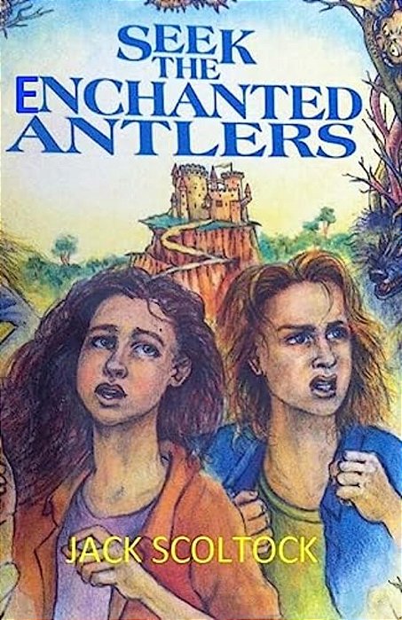 Seek The Enchanted Antlers-..