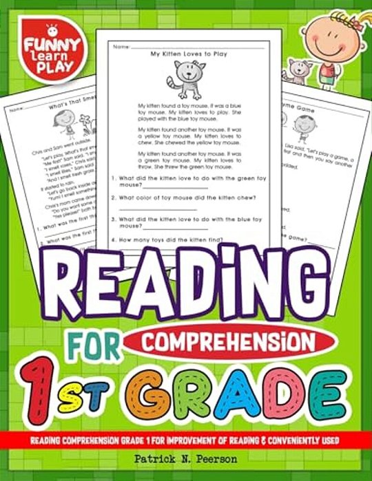 Reading Comprehension Grade 1 For Improvement Of Reading & Conveniently Used: 1ST Grade Reading Comprehension Workbooks For 1ST Graders To Combine Fun-..