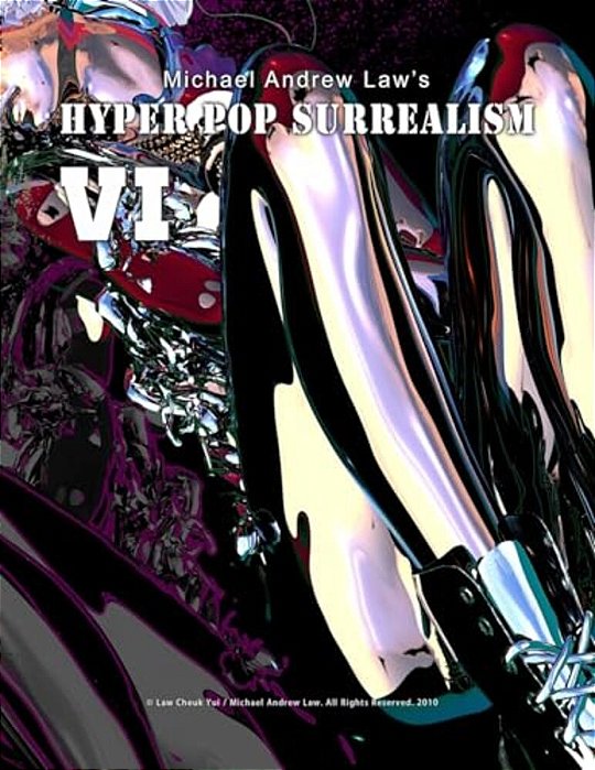 Hyper Pop Surrealism VI: Hyper Pop Surrealism By Michael Andrew Law-..