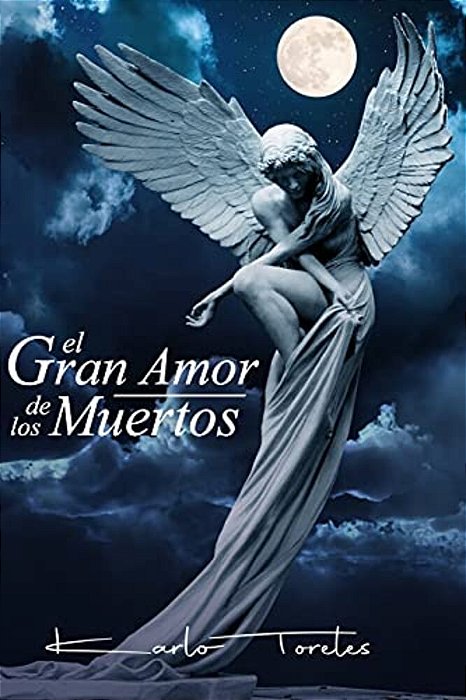 El Gran Amor De Los Muertos-..