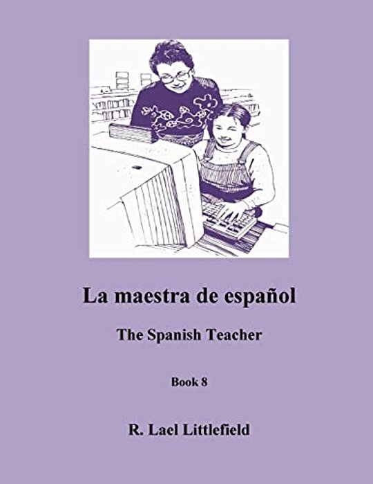 La Maestra De Espanol: The Spanish Teacher-..
