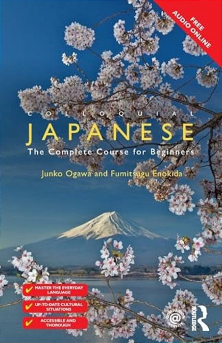 Colloquial Japanese: The Complete Course For Beginners-..