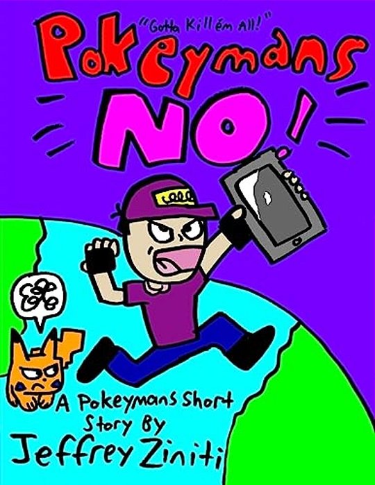 Pokeymans No!: A Pokeymans Short Story-..