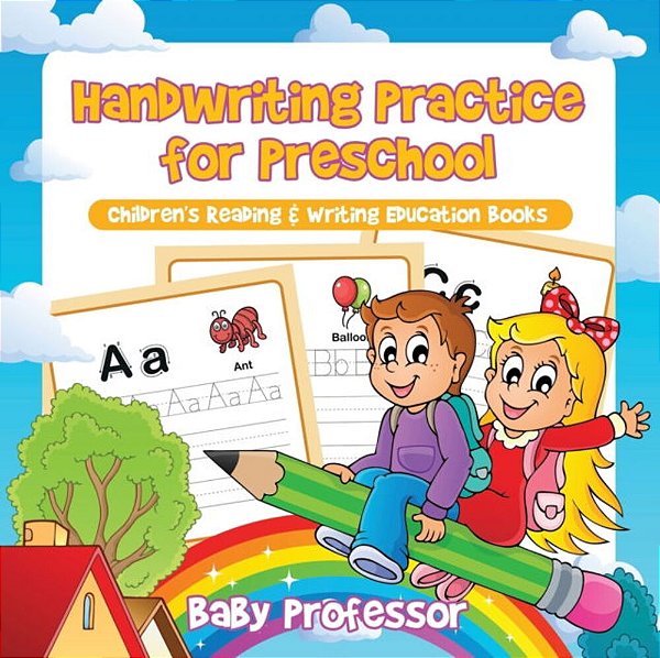 Handwriting Practice For Preschool: Children's Reading & Writing Education Books-..