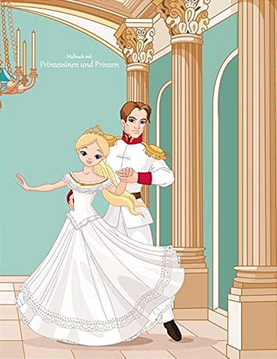 Malbuch Mit Prinzessinen Und Prinzen 1-..