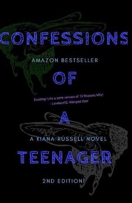 Confessions Of A Teenager, 2ND Edition!-..