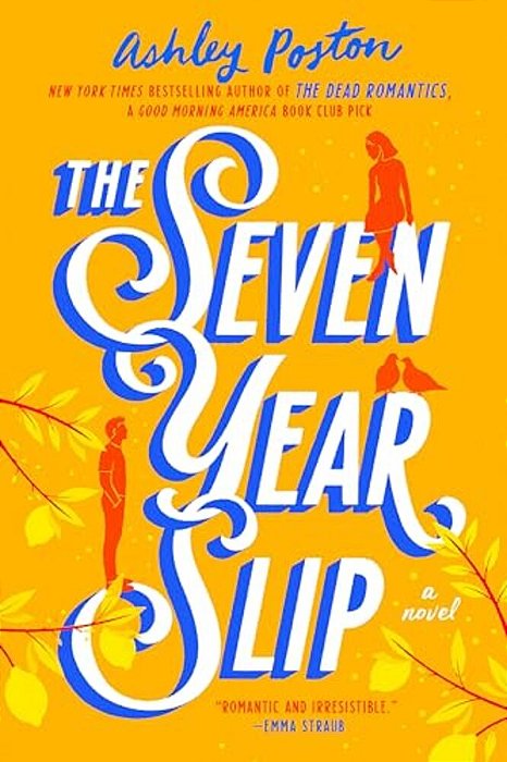 The Seven Year Slip-..