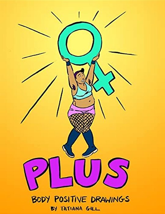 Plus: Body Positive Drawings-..