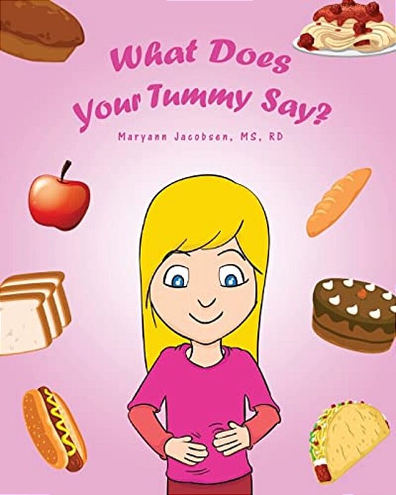 What Does Your Tummy Say?-..