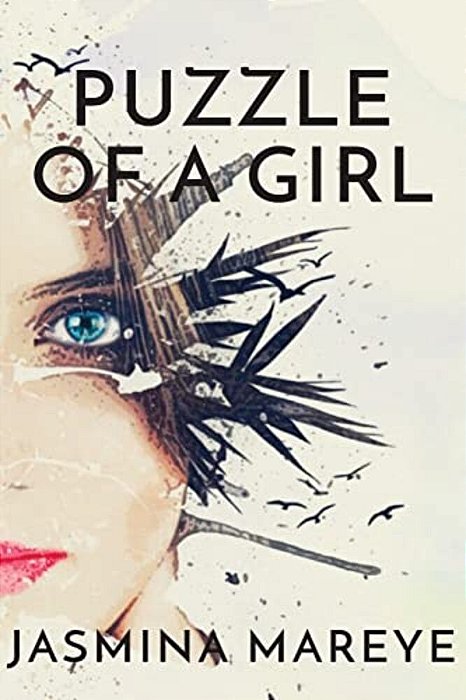 Puzzle Of A Girl: A Teen Erotica And Romance Fiction Story-..