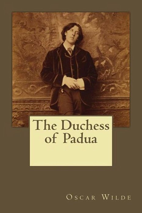 The Duchess Of Padua-..