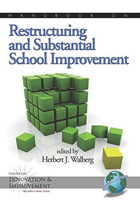 Handbook On Restructuring And Substantial School Improvement-..