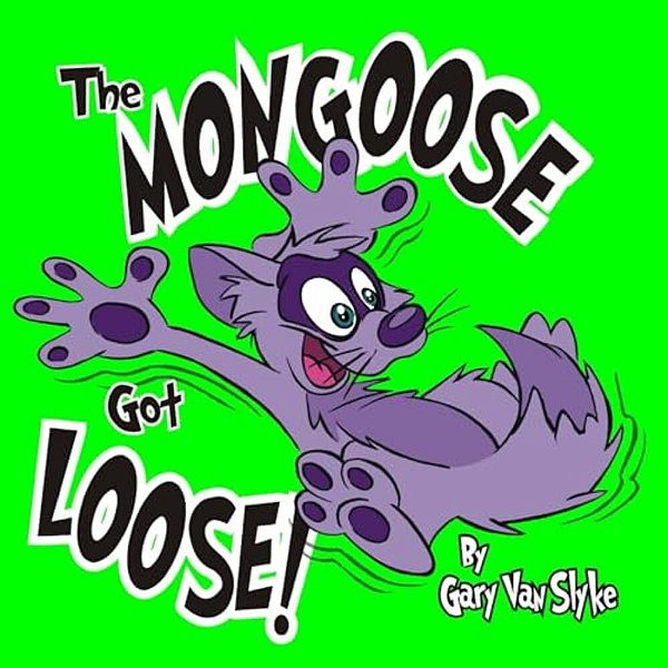 The Mongoose Got Loose!-..