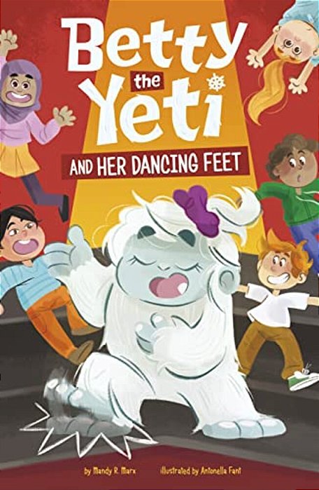 Betty The Yeti And Her Dancing Feet-..