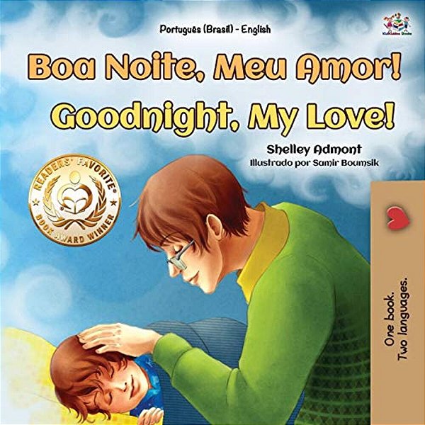 Goodnight, My Love! (Portuguese English Bilingual Book For Kids - Brazilian)-..