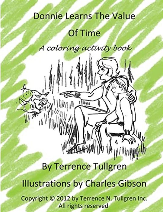 Donnie Learns The Value Of Time: A Coloring Activity Book-..