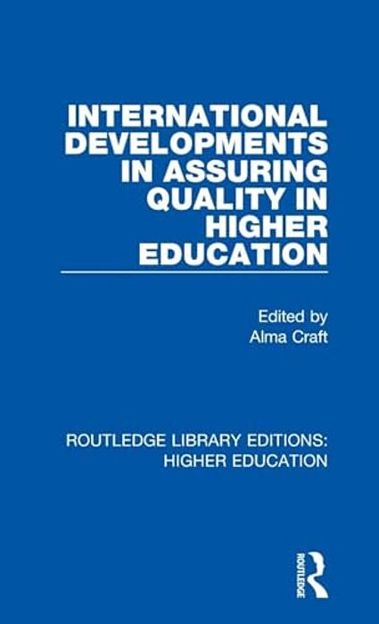 International Developments In Assuring Quality In Higher Education-..