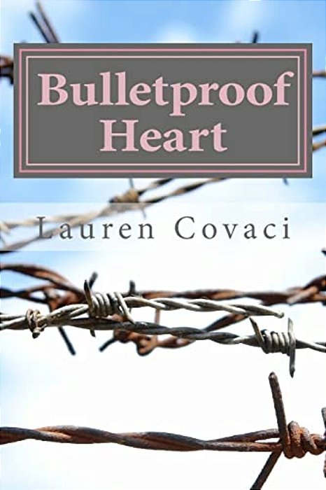 Bulletproof Heart-..