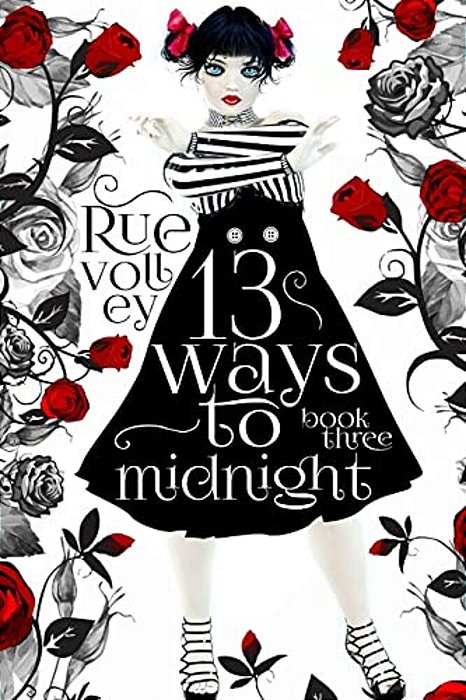 13 Ways To Midnight (The Midnight Saga Book #3)-..