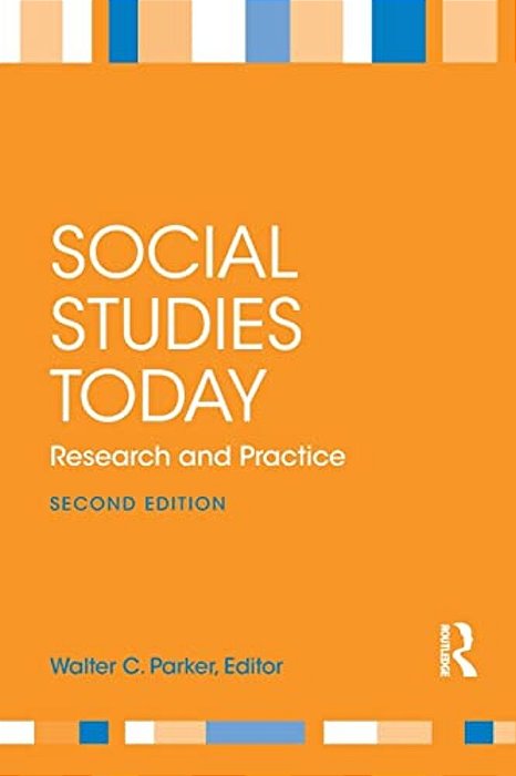 Social Studies Today: Research And Practice-..