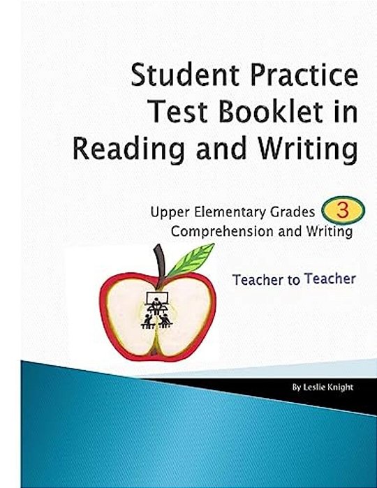Student Practice Test Booklet In Reading And Writing - Grade 3 - Teacher To Teacher-..