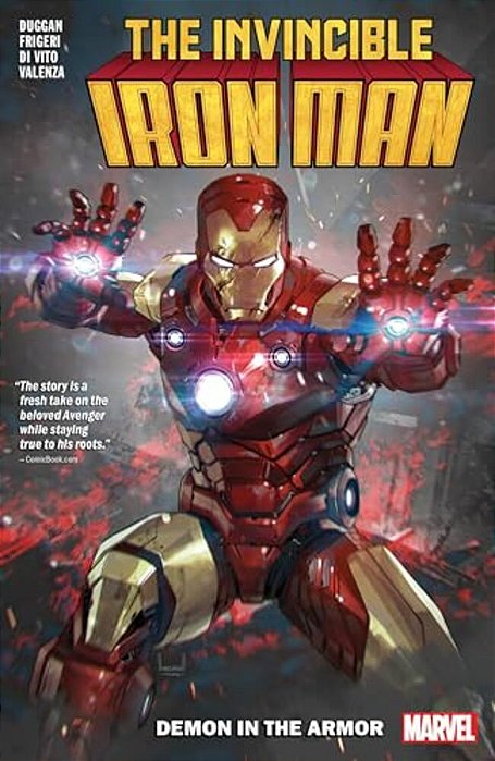 Invincible Iron Man By Gerry Duggan Vol. 1: Demon In The Armor-..