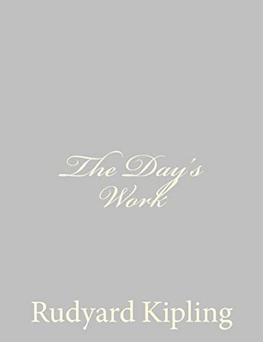 The Day's Work-..