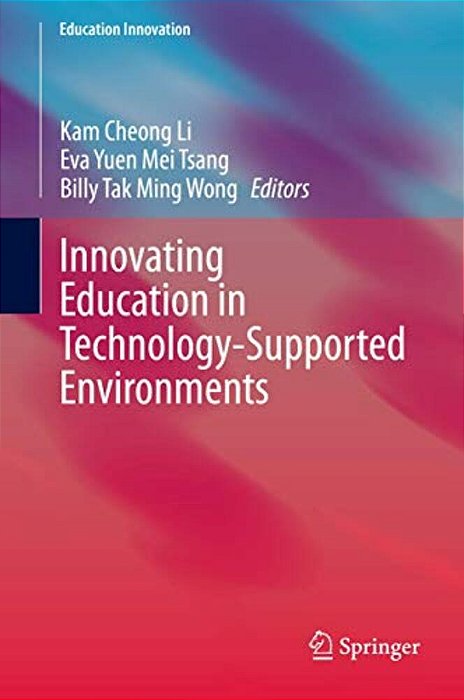 Innovating Education In Technology-Supported Environments-..