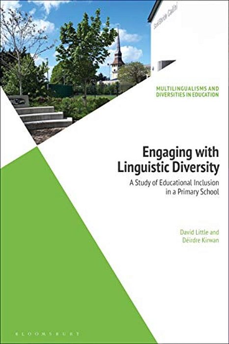 Engaging With Linguistic Diversity: A Study Of Educational Inclusion In An Irish Primary School-..