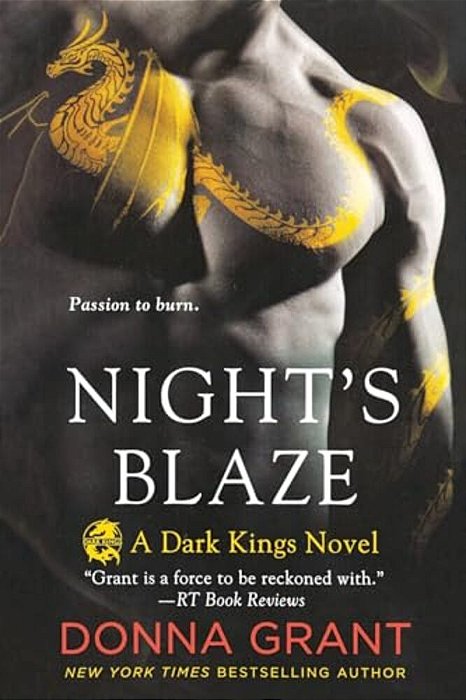 Night's Blaze: A Dark Kings Novel-..