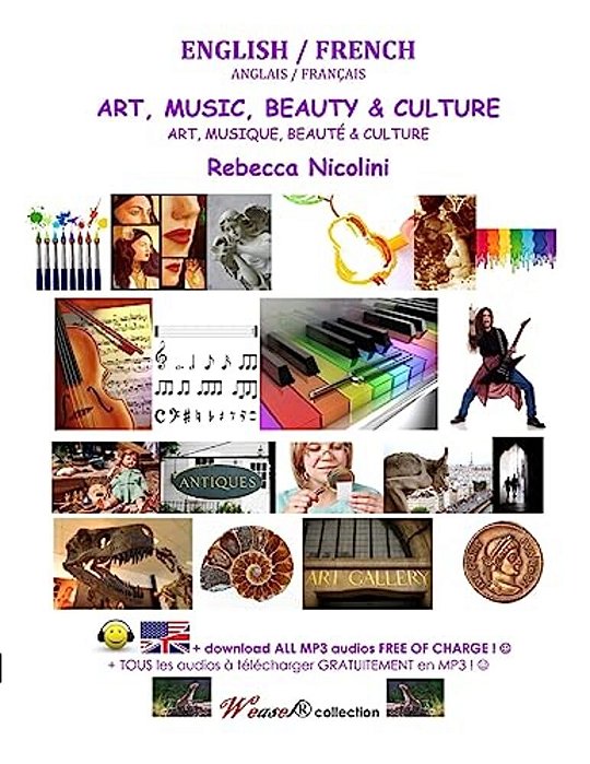 English/French: Art, Music, Beauty & Culture: Black & White Version-..
