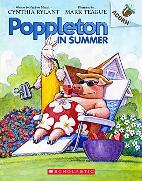 Poppleton In Summer: An Acorn Book (Poppleton #6): Volume 6-..