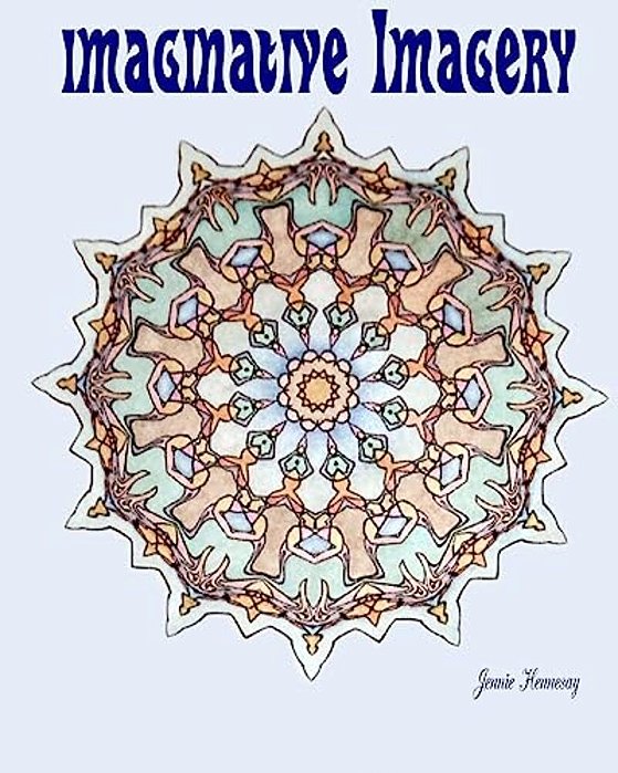 Imaginative Imagery: Set Your Imagination Free-..