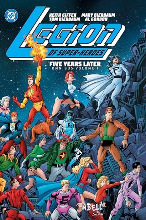 Legion Of Super-Heroes: Five Years Later Omnibus Vol. 1 (2025 Edition)-..