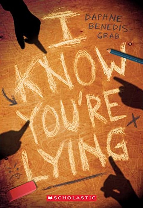 I Know You'Re Lying (A Secrets & Lies Novel)-..