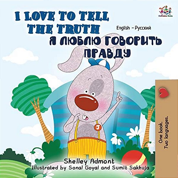 I Love To Tell The Truth: English Russian Bilingual Edition-..