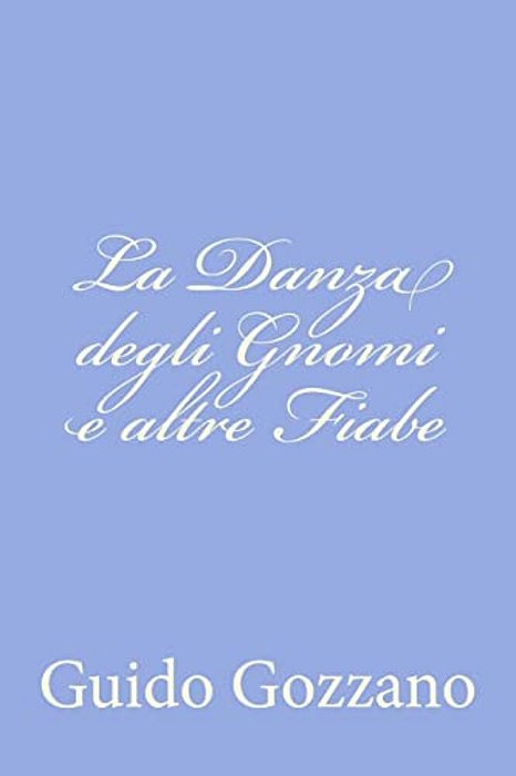 La Danza Degli Gnomi E Altre Fiabe-..