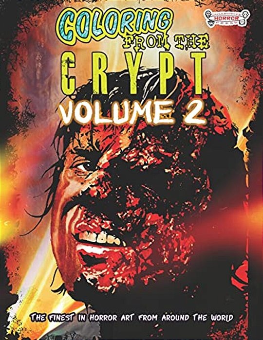 Coloring From The Crypt: Volume 2-..