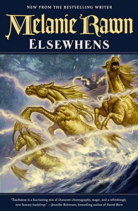Elsewhens: Book Two Of Glass Thorns-..