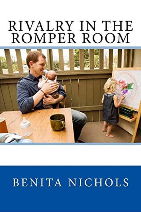 Rivalry In The Romper Room-..