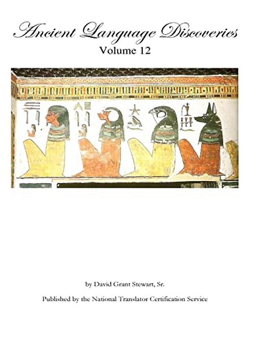 Ancient Language Discoveries, Volume 12-..