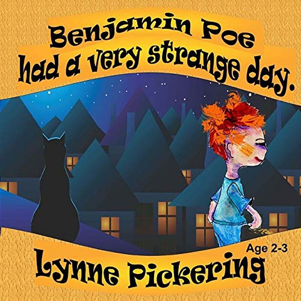 Benjamin Poe Had A Very Strange Day: Benjamin Poe Adventures-..