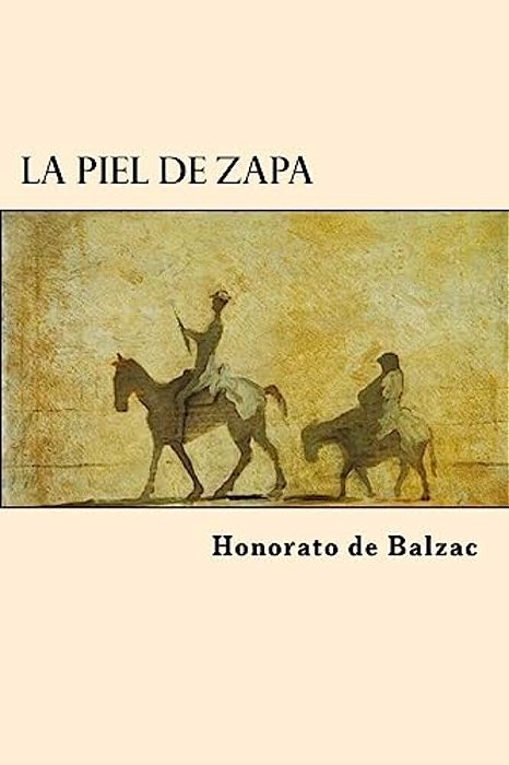La Piel De Zapa (Spanish Edition)-..