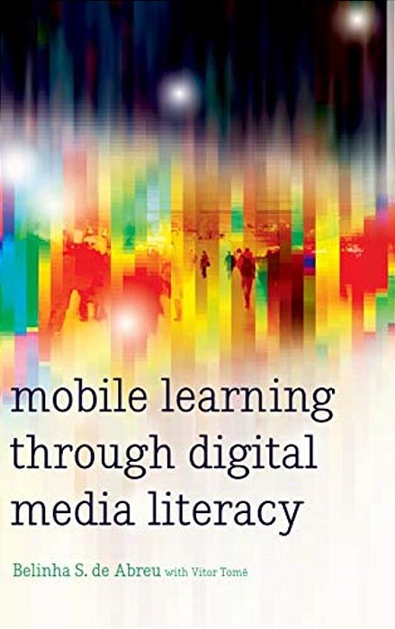 Mobile Learning Through Digital Media Literacy-..