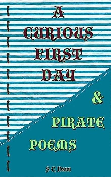 A Curious First Day & Pirate Poems-..