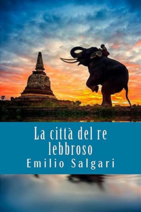 La Citta Del Re Lebbroso-..