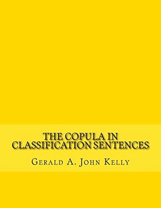 The Copula In Classification Sentences: Modern Irish Paradigms For Learners-..