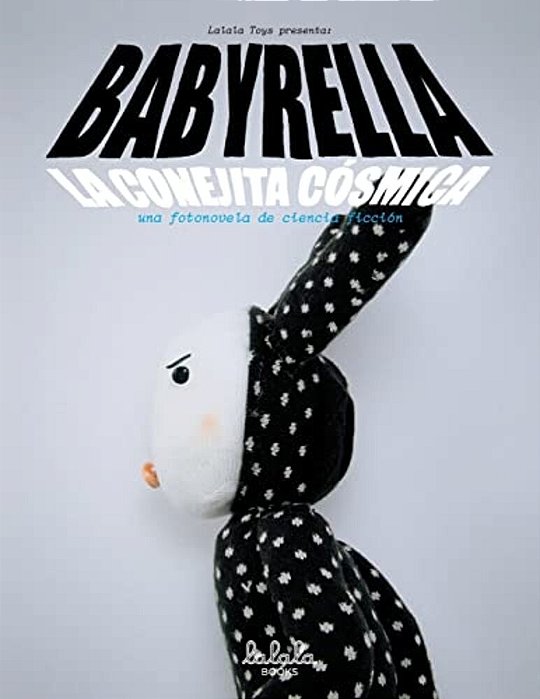 Babyrella: La Conejita Cosmica-..