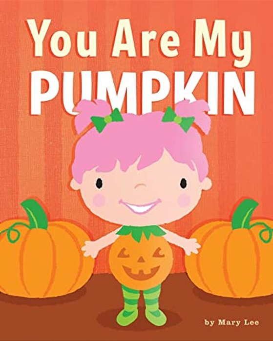 You Are My Pumpkin-..
