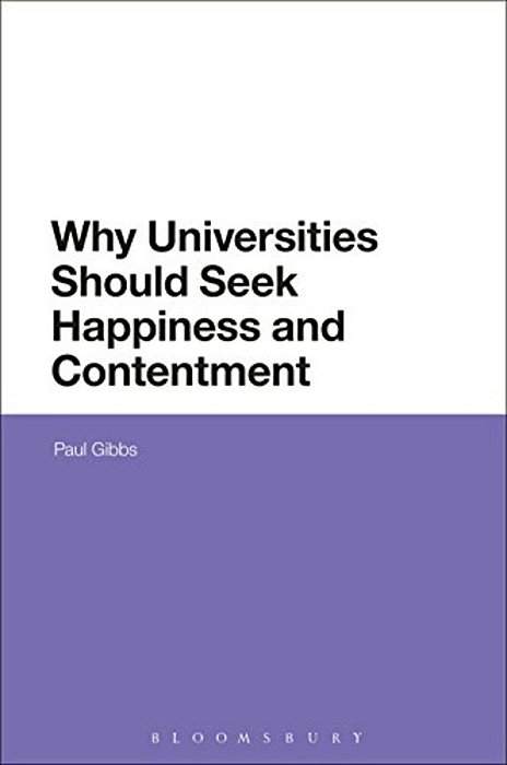 Why Universities Should Seek Happiness And Contentment-..